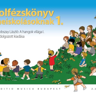 Dobszay László: Szolfézskönyv zeneiskolásoknak 1.