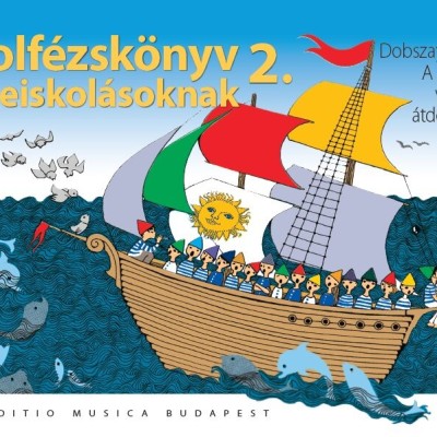 Dobszay László: Szolfézskönyv zeneiskolásoknak 2.