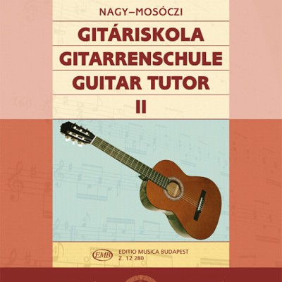 Mosóczi Miklós, Nagy Erzsébet: Gitáriskola 2.