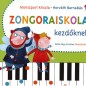 Horváth Barnabás, Monszport Kriszta: Zongoraiskola kezdőknek Horváth Barnabás, Monszport Kriszta: Zongoraiskola kezdőknek